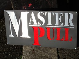 Aluminum & Steel Sign for Master Pull